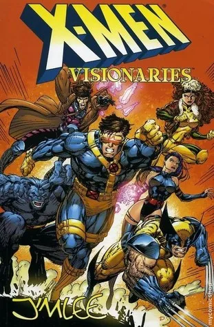 X-Men Visionaries: Jim Lee