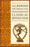 The Origins and Development of Classical Hinduism