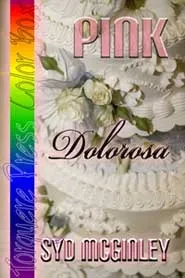 Pink: Dolorosa