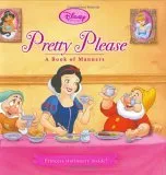 Disney Princess: Pretty Please: A Book of Manners