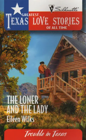 The Loner And The Lady