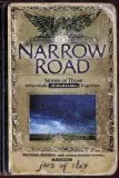 The Narrow Road: Stories of Those Who Walk This Road Together