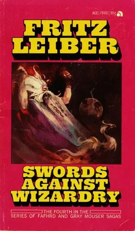 Swords Against Wizardry