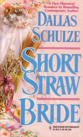 Short Straw Bride