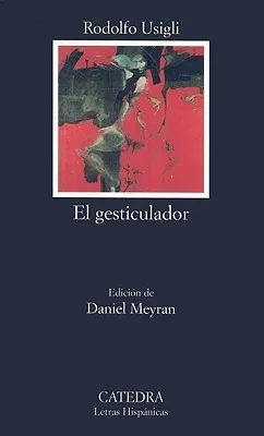 El gesticulador