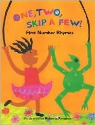 One, Two, Skip a Few!: First Number Rhymes