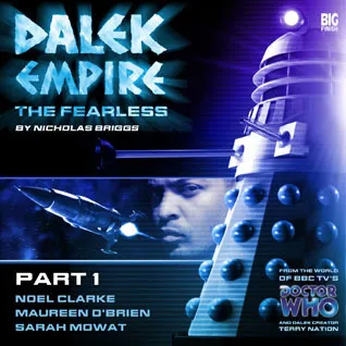 Dalek Empire IV: The Fearless - Part 1