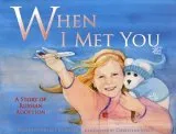 When I Met You: A Story of Russian Adoption