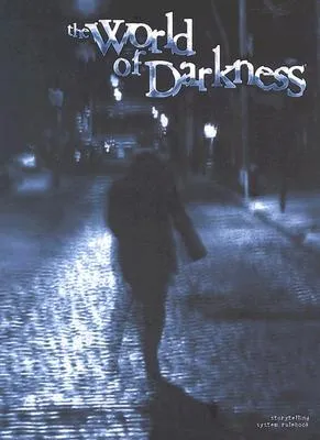 The World of Darkness