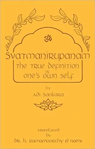 Svatmanirupanam =: Definition of One's Own Self