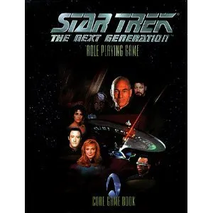 Star Trek: The Next Generation Role Playing Game Core Game Book