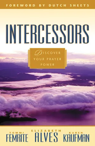 Intercessors - Discover Your Prayer Power