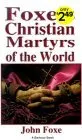 Foxe's Christian Martyrs of the World