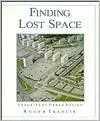 Finding Lost Space: Theories of Urban Design