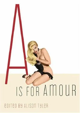 "A" Is for Amour