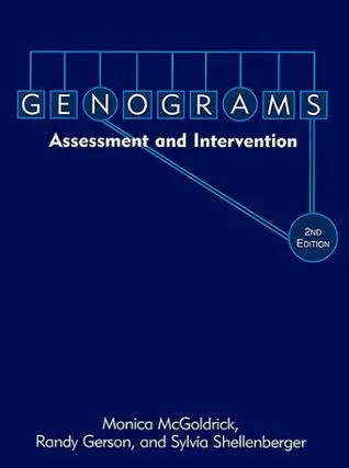 Genograms: Assessment and Intervention