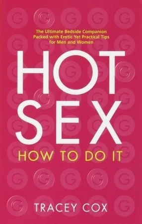 Hot Sex: How to Do It