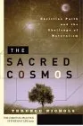 The Sacred Cosmos: Christian Faith and the Challenge of Naturalism