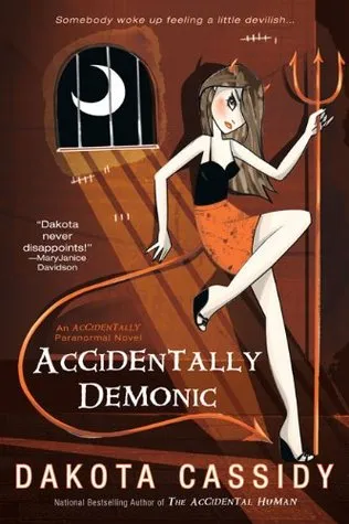 Accidentally Demonic