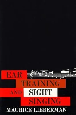 Ear Training and Sight Singing