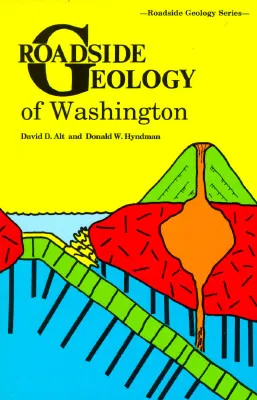 Roadside Geology of Washington