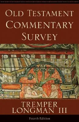 Old Testament Commentary Survey