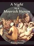 A Night in a Moorish Harem