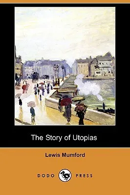 The Story of Utopias