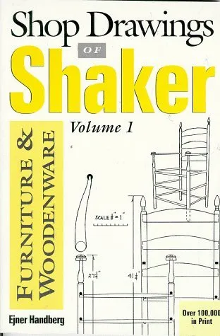 Shop Drawings of Shaker Furniture & Woodenware