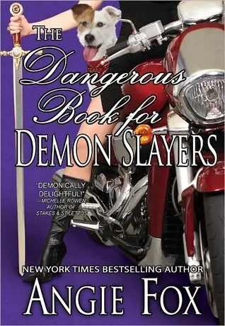 The Dangerous Book for Demon Slayers