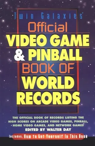 Twin Galaxies' Official Video Game & Pinball Book of World Records