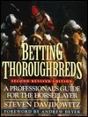 Betting Thoroughbreds: A Professional