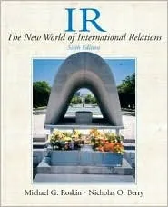 IR: The New World of International Relations