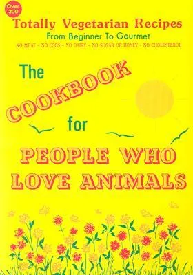 The Cookbook for People Who Love Animals