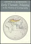 Early Thematic Mapping in the History of Cartography