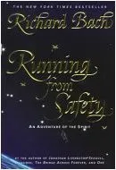 Running from Safety: An Adventure of the Spirit