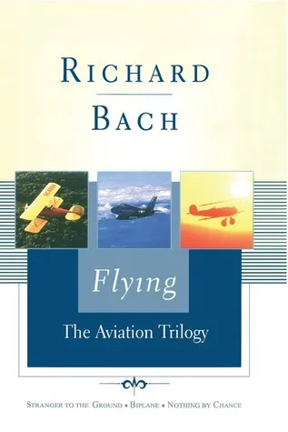 Flying: The Aviation Trilogy