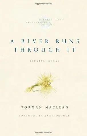 A River Runs Through It and Other Stories