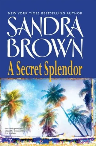 A Secret Splendor