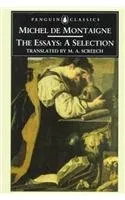 The Essays: A Selection