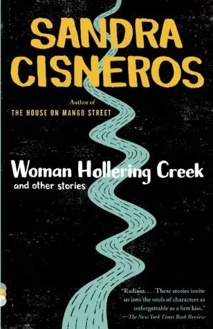 Woman Hollering Creek and Other Stories