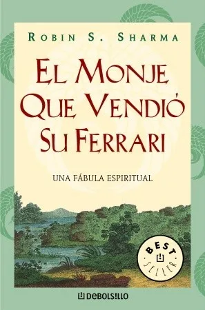 El Monje Que Vendió Su Ferrari