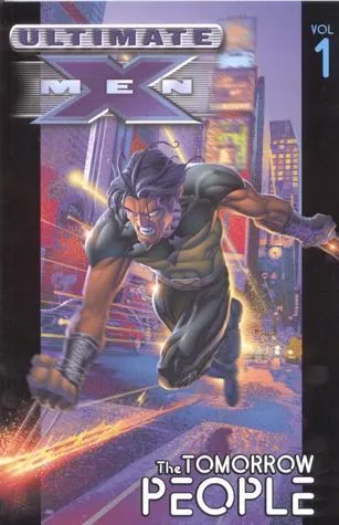 Ultimate X-Men, Volume 1: The Tomorrow People