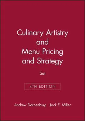 Culinary Artistry [With Menu Pricing Strategy]