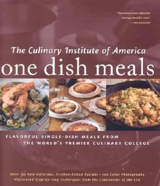 One Dish Meals: Flavorful Single-Dish Meals from the World