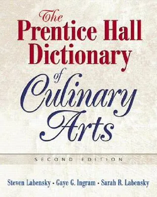 Prentice Hall Dictionary of Culinary Arts, the (Trade Version)