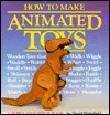 How to Make Animated Toys