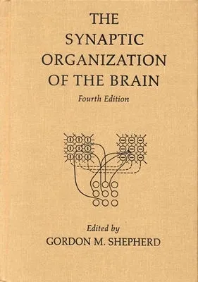 The Synaptic Organization Of The Brain