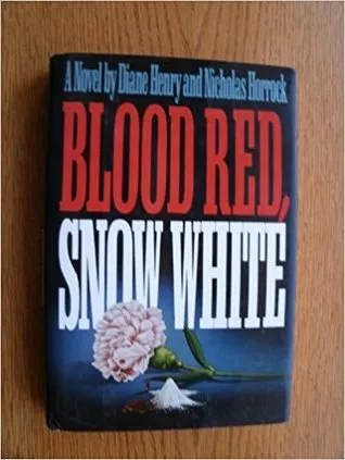 Blood Red, Snow White