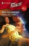 Bed on Arrival (Harlequin Blaze #409)(The Sexth Sense #5)